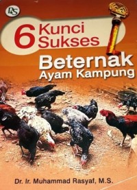 Image of 6 KUNCI SUKSES BETERNAK AYAM KAMPUNG