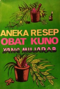 Image of Aneka Resep Obat Kuno Yang Mujarab
