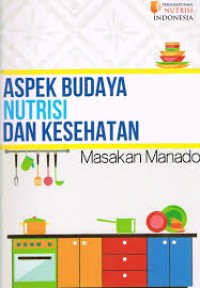 Image of Aspek Budaya Nutrisi Dan Kesehatan