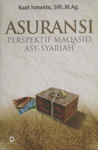Image of ASURANSI PERSPEKTIF MAQASID ASY-SYARIAH