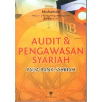 Image of AUDIT & PENGAWASAN SYARIAH PADA BANK SYARIAH