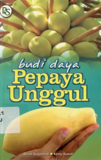 Image of budi daya Pepaya Unggul