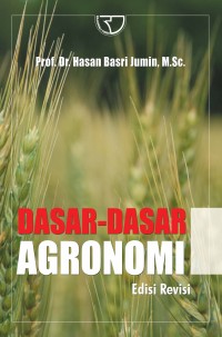 Image of Dasar-Dasar Agronomi Edisi Revisi
