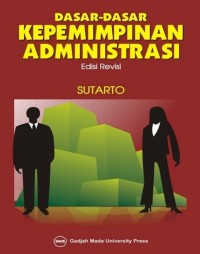 Image of Dasar-dasar Kepemimpinan Administrasi