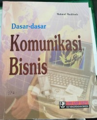 Image of Dasar -Dasar Komunikasi Bisnis