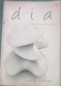 Image of Dia Seperti Inikah Seharusnya Cinta