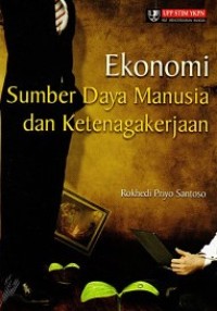 Image of Ekonomi Sumber Daya Manusia Dan Ketenagakerjaan