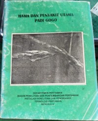 Image of HAMA DAN PENYAKIT UTAMA PADI GOGO