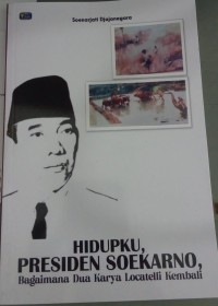 Image of Hidupku, Presidenku Soekarno