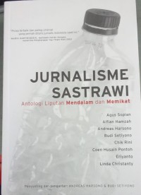 Image of Jurnalisme Sastrawi Antologi lipitan Mendalam Dan Memikat