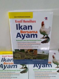Image of Kreatif Memelihara Ikan Bersama Ayam