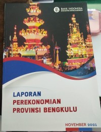 Image of Laporan Perekonomian Provinsi Bengkulu 2021