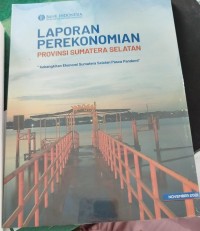 Image of Laporan Perekonomian Provinsi Sumatra Selatan November 2021