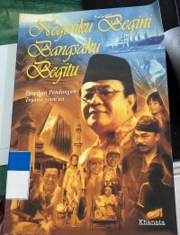 Image of Negeriku Begini Bangsaku Begitu