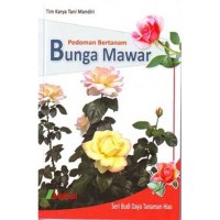 Image of Pedoman Bertanam Bunga Mawar