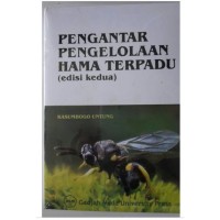 Image of Pengantar Pengelolaan Hama Terpadu Edisi 2