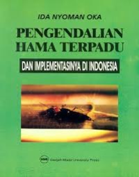 Image of Pengendalian Hama Terpadu Dan Implentasinya Di Indonesia