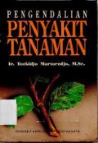 Image of PENGENDALIAN PENYAKIT TANAMAN