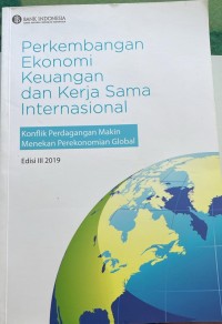 Image of Perkembangan Ekonomi Keuangan dan Kerja Sama Internasional