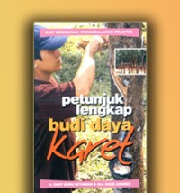 Image of Petunjuk lengkap budidaya karet