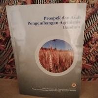 Image of Prospek dan Arah Pengembangan Agribisnis Gandum