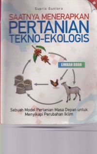 Image of Saatnya Menerapkan Pertanian Tekno-Ekologis