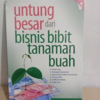 Image of untung besar dari bisnis tanaman buah