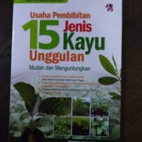 Image of Usaha Pembibitan Jenis Kayu Unggulan Mudah dan Menguntungkan